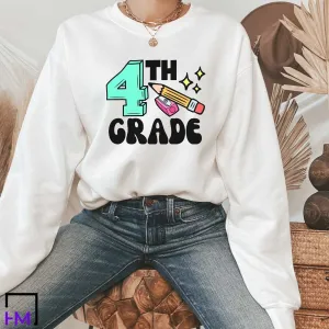 4th Grade Teacher Shirt, Great for New Teacher, Teacher Teams & Appreciation Gifts