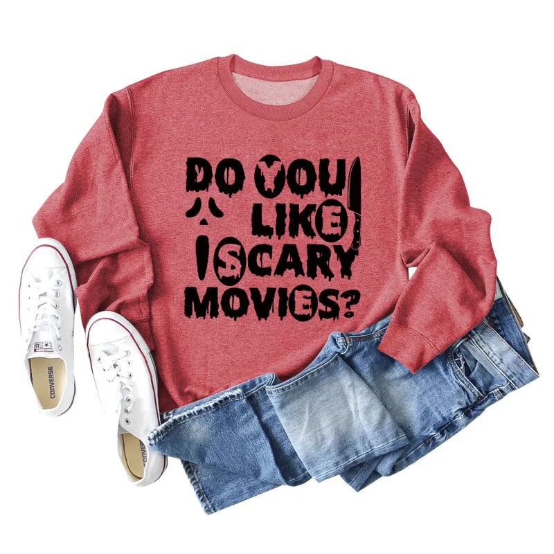 Do You Like lscary Movies Letters Loose Long-sleeved Large Size Sweater Women